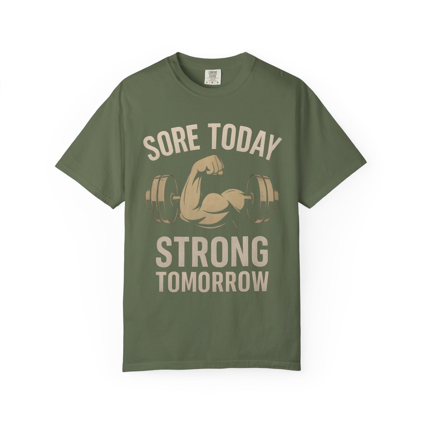 Motivational T-shirt - Gym Motivation Shirt 'Sore Today Strong Tomorrow'