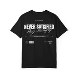 Women's Pump Cover Oversized T-Shirt featuring a bold back print "NEVER SATISFIED Stay Hungry"